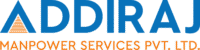 ADDIRAJ MANPOWER SERVICES PVT. LTD.